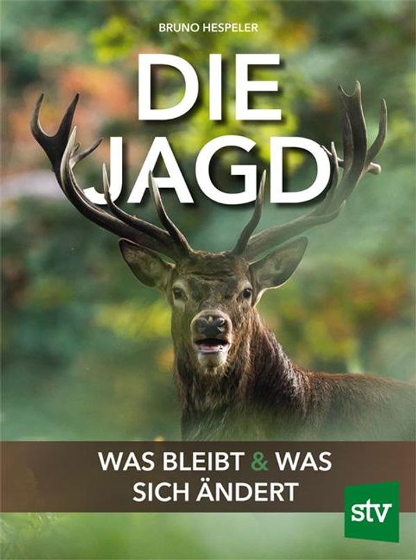Die Jagd - Bruno Hespeler (Buch)