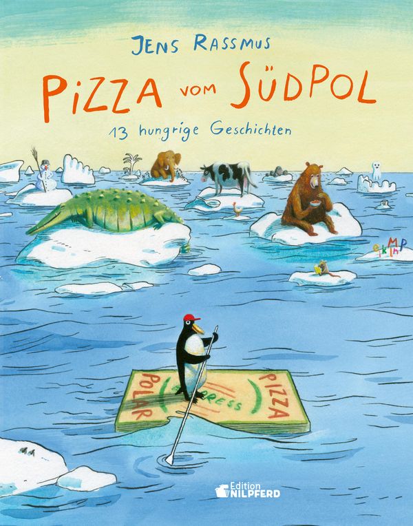 Pizza vom Südpol - Jens Rassmus (Buch)