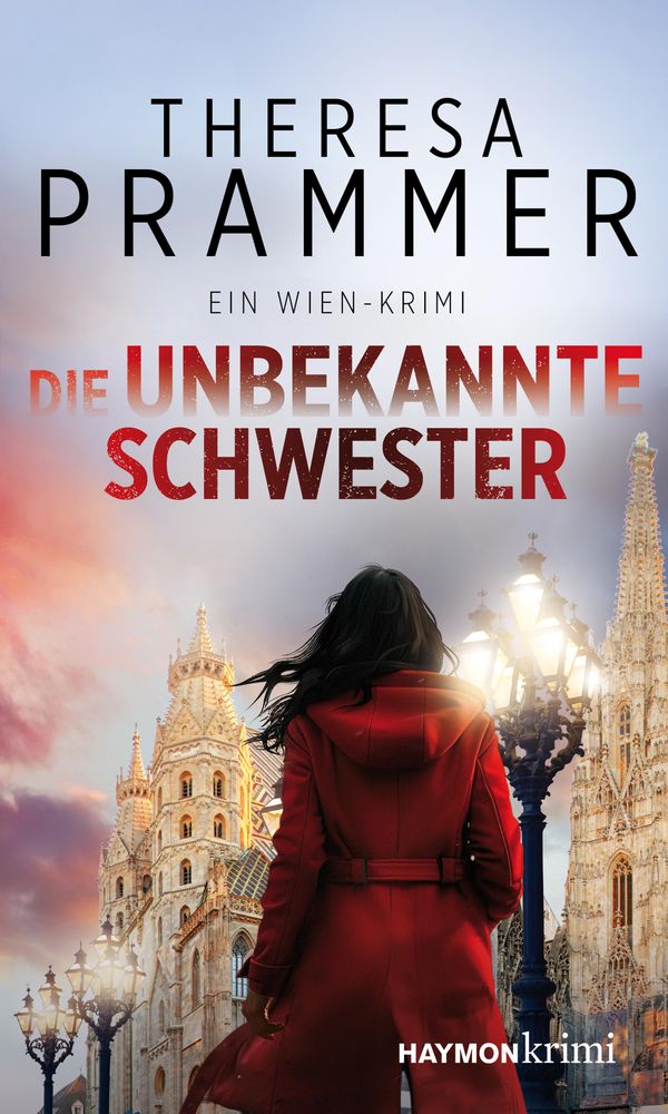 Die unbekannte Schwester - Theresa Prammer (Buch)