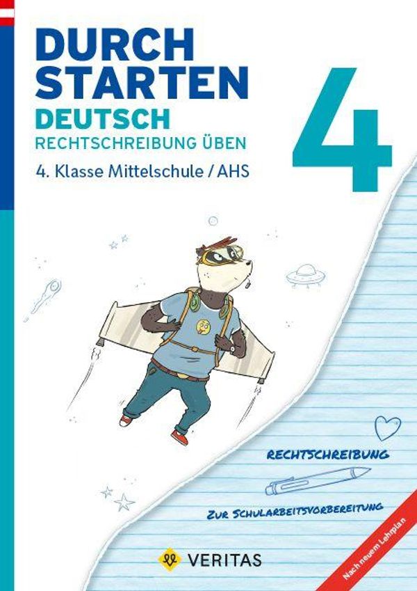 Durchstarten 4. Klasse - Deutsch Mittelschule/AHS - Rechtschreibung...
