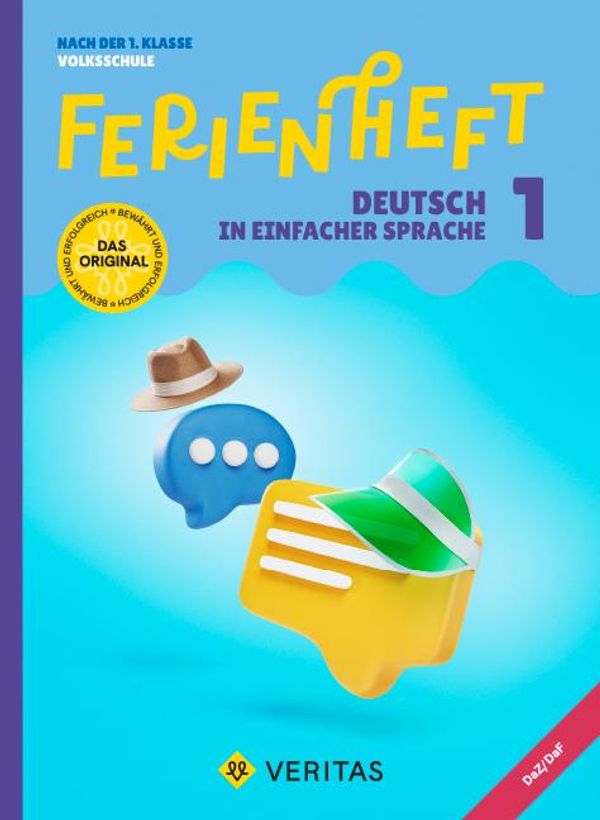 Ferienheft Deutsch in einfacher Sprache. 1. Klasse Volksschule - Mi...