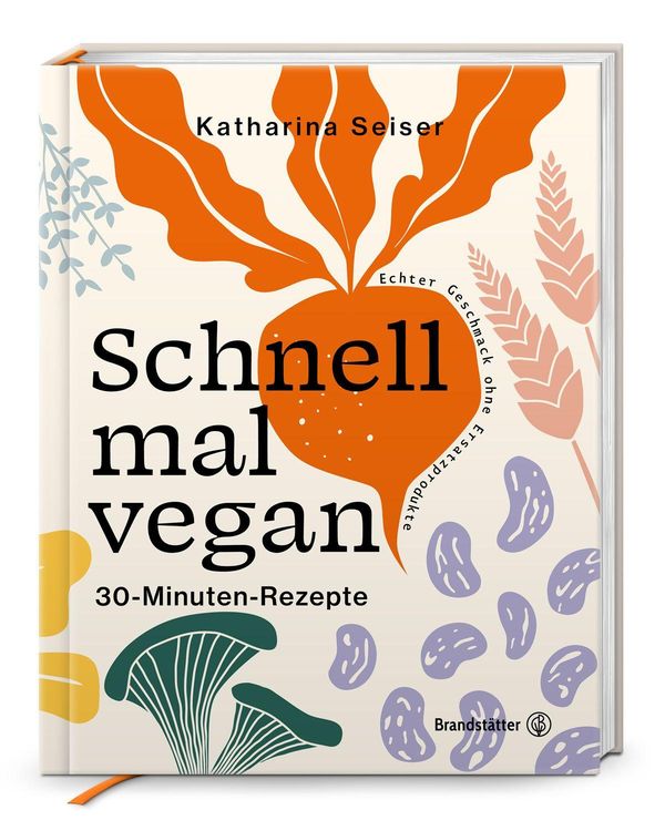 Schnell mal vegan - Katharina Seiser (Buch)