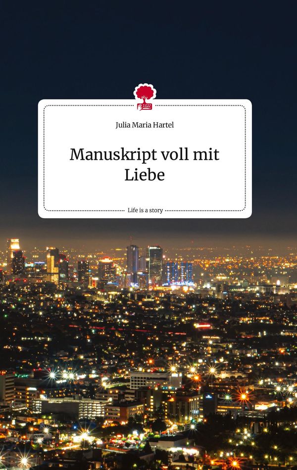 Manuskript voll mit Liebe . Life is a Story - story.one (Buch)