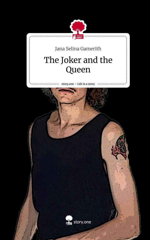 The Joker and the Queen. Life is a Story - story.one (Buch)