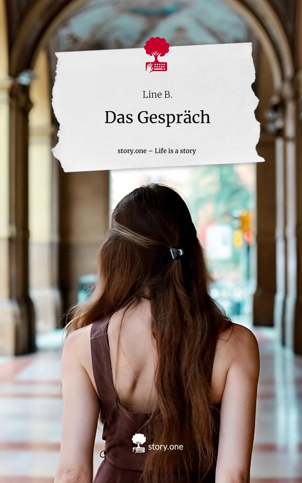 Das Gespräch. Life is a Story - story.one - Line B. (Buch)