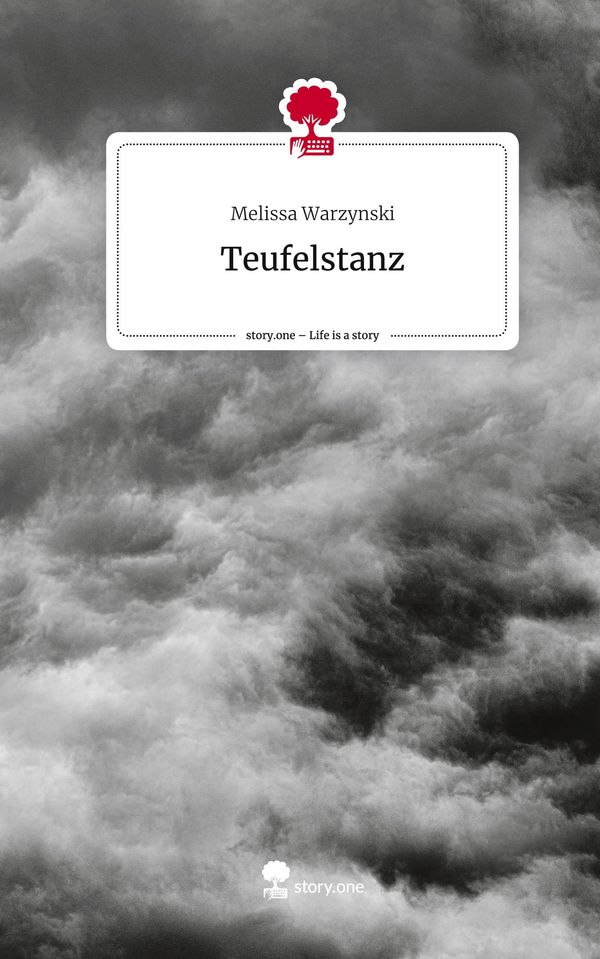 Teufelstanz. Life is a Story - story.one - Melissa Warzynski (Buch)