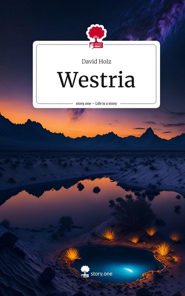 Westria. Life is a Story - story.one - David Holz (Buch)