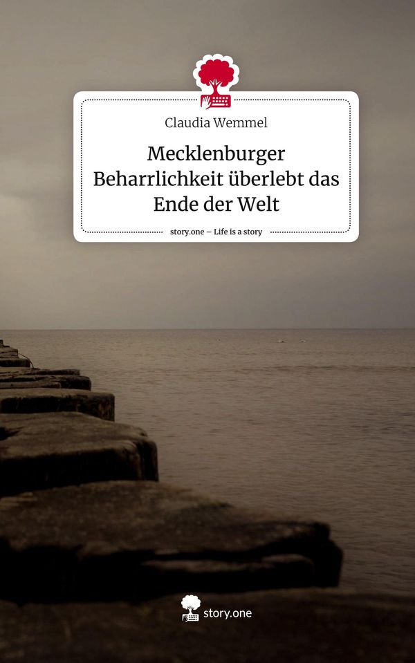 Mecklenburger Beharrlichkeit überlebt das Ende der Welt. Life is a ...