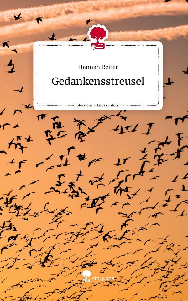 Gedankensstreusel. Life is a Story - story.one - Hannah Reiter (Buch)