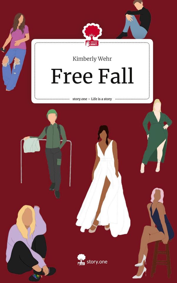 Free Fall. Life is a Story - story.one - Kimberly Wehr (Buch)