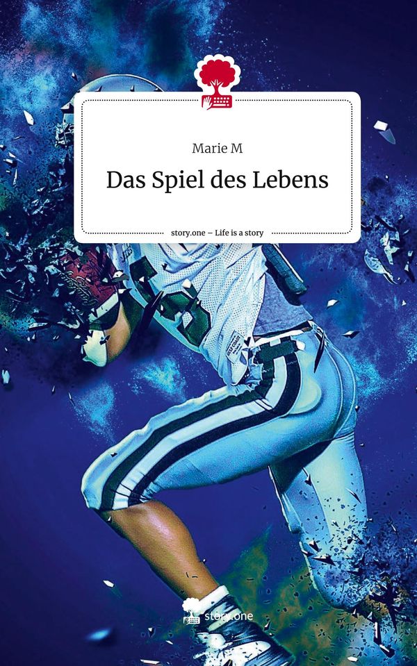 Das Spiel des Lebens. Life is a Story - story.one - Marie M (Buch)