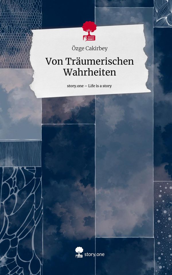 Von Träumerischen Wahrheiten. Life is a Story - story.one (Buch)