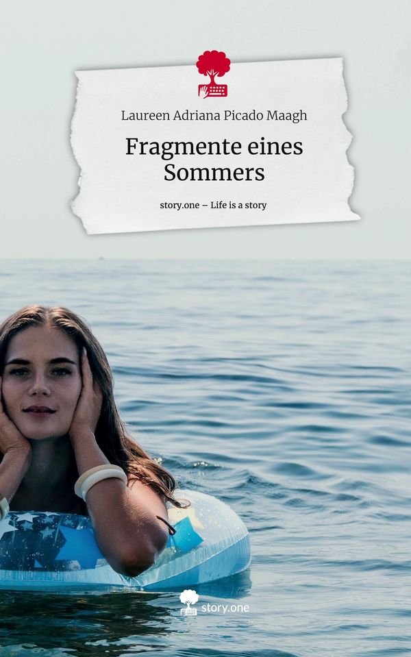 Fragmente eines Sommers. Life is a Story - story.one (Buch)
