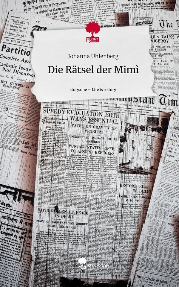 Die Rätsel der Mimì. Life is a Story - story.one - Johanna Uhlenberg