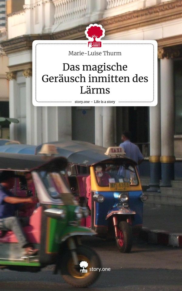 Das magische Geräusch inmitten des Lärms. Life is a Story - story.o...