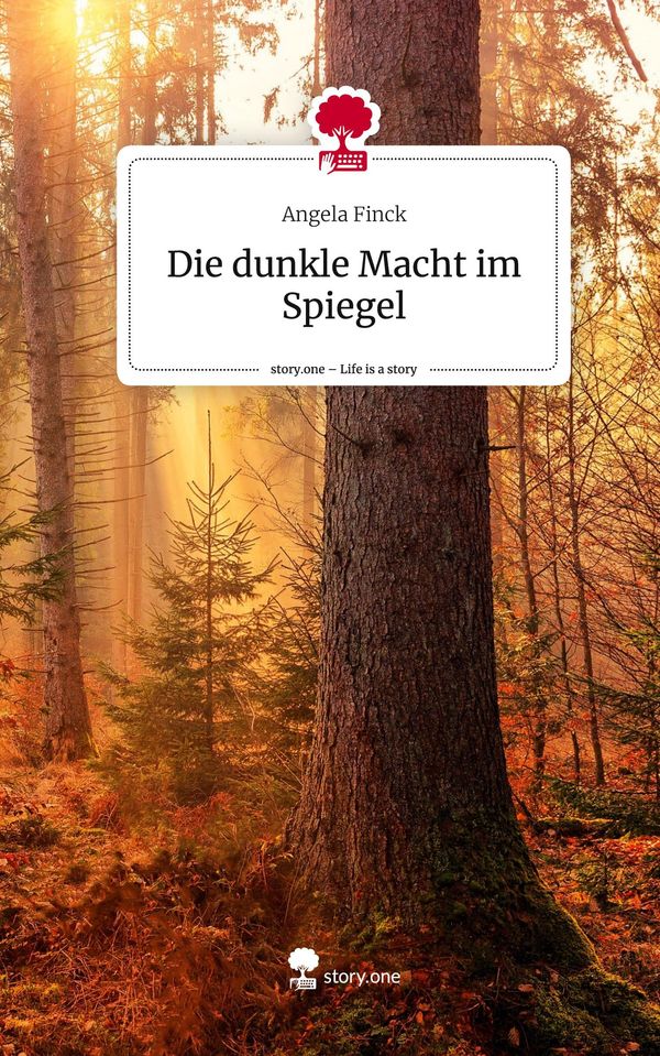 Die dunkle Macht im Spiegel. Life is a Story - story.one (Buch)
