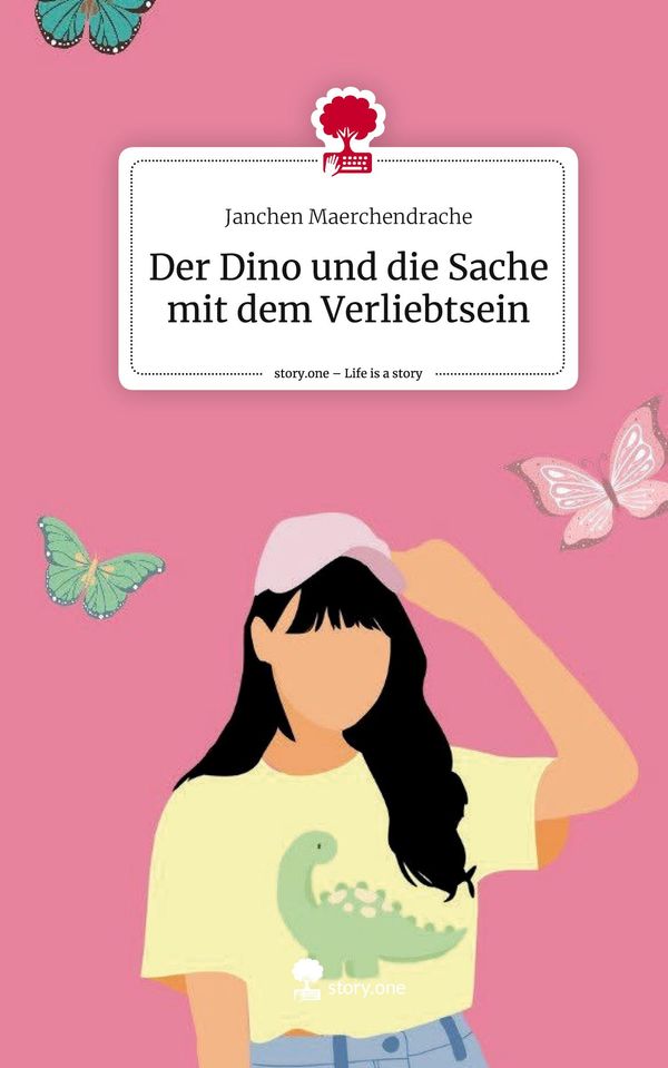 Der Dino und die Sache mit dem Verliebtsein. Life is a Story - stor...