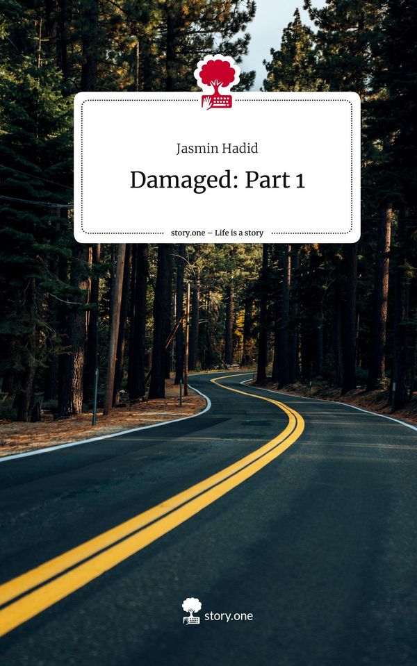 Damaged: Part 1. Life is a Story - story.one - Jasmin Hadid (Buch)