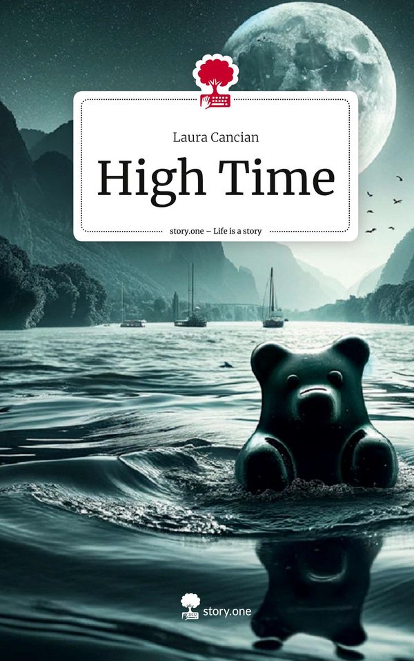 High Time. Life is a Story - story.one - Laura Cancian (Buch)