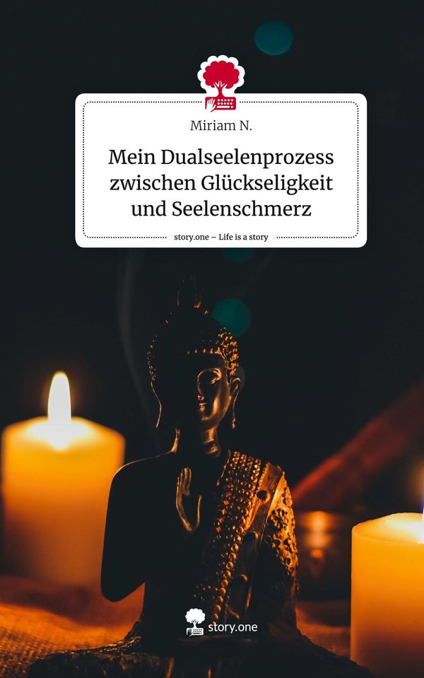 Mein Dualseelenprozess zwischen Glückseligkeit und Seelenschmerz. L...