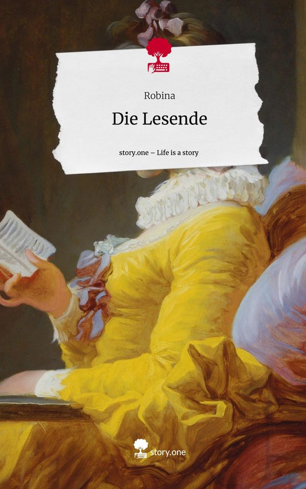 Die Lesende. Life is a Story - story.one - Robina (Buch)