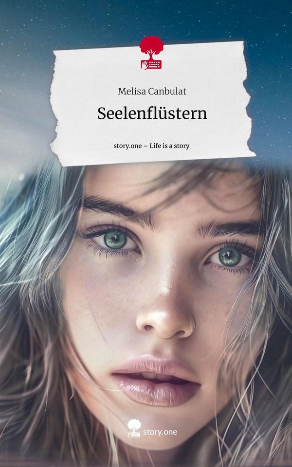 Seelenflüstern. Life is a Story - story.one - Melisa Canbulat (Buch)