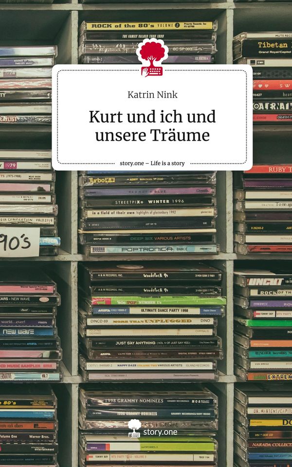 Kurt und ich und unsere Träume. Life is a Story - story.one (Buch)