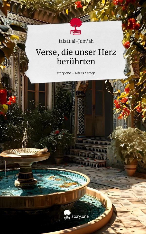 Verse, die unser Herz berührten. Life is a Story - story.one (Buch)