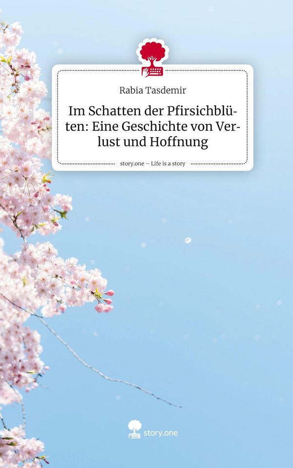 Im Schatten der Pfirsichblüten: Eine Geschichte von Verlust und Hof...
