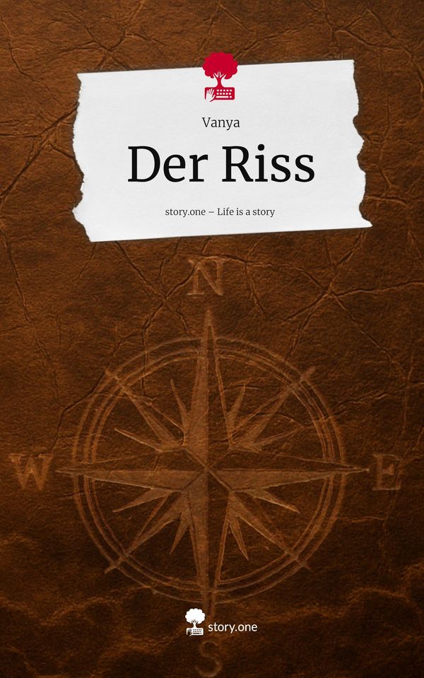 Der Riss. Life is a Story - story.one - Vanya (Buch)