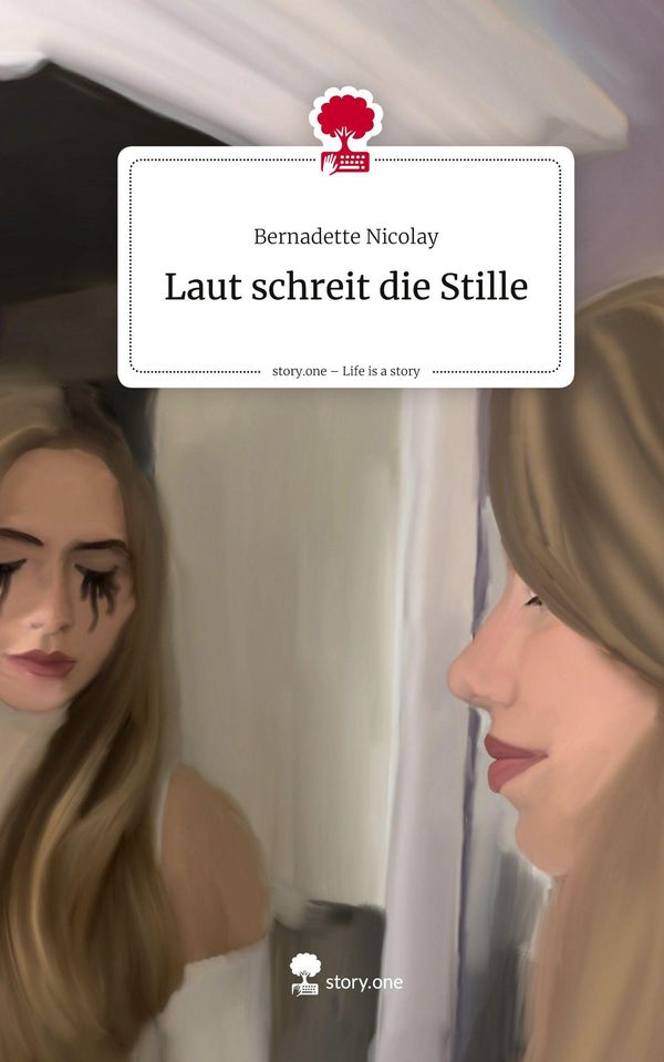Laut schreit die Stille. Life is a Story - story.one (Buch)