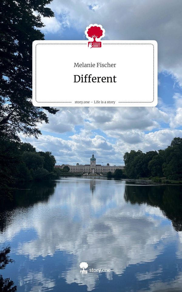 Different. Life is a Story - story.one - Melanie Fischer (Buch)