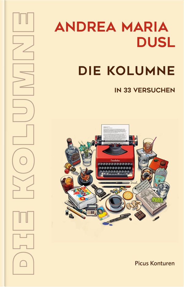 Die Kolumne - Andrea Maria Dusl (Buch)