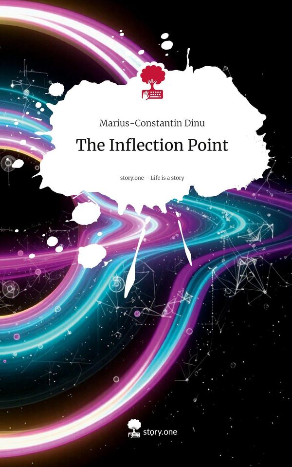 The Inflection Point. Life is a Story - story.one (Buch)