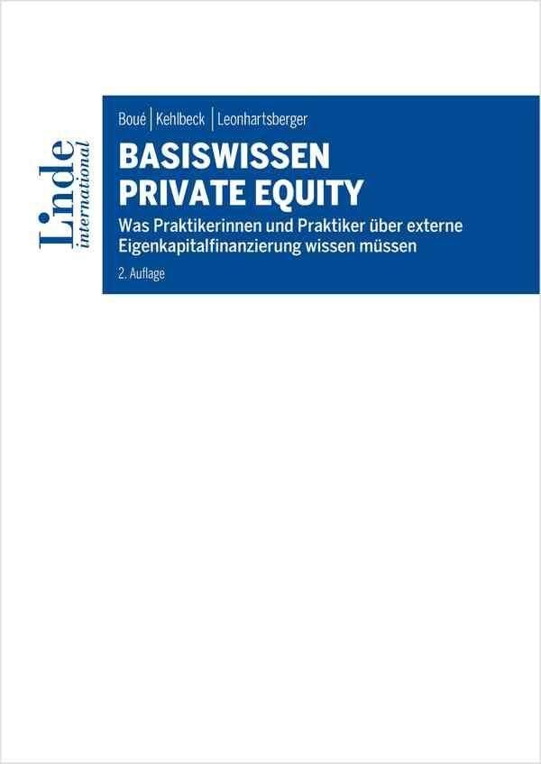Basiswissen Private Equity - Andreas R. Boué (Buch)