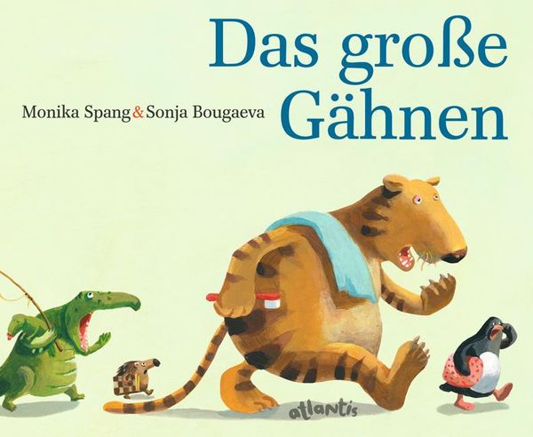 Das große Gähnen - Monika Spang (Buch)