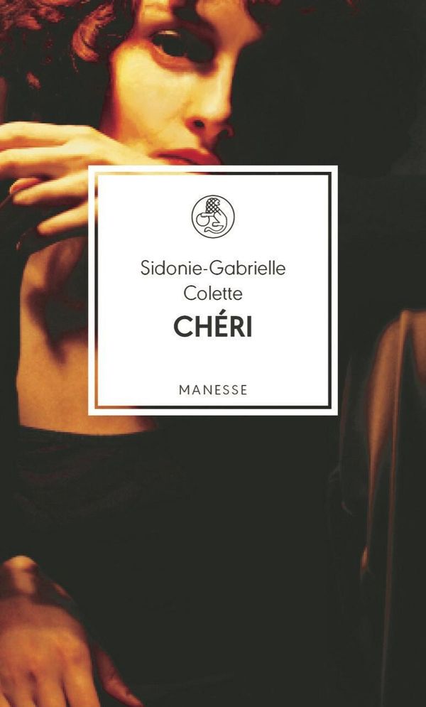 Chéri - Sidonie-Gabrielle Colette (Buch)