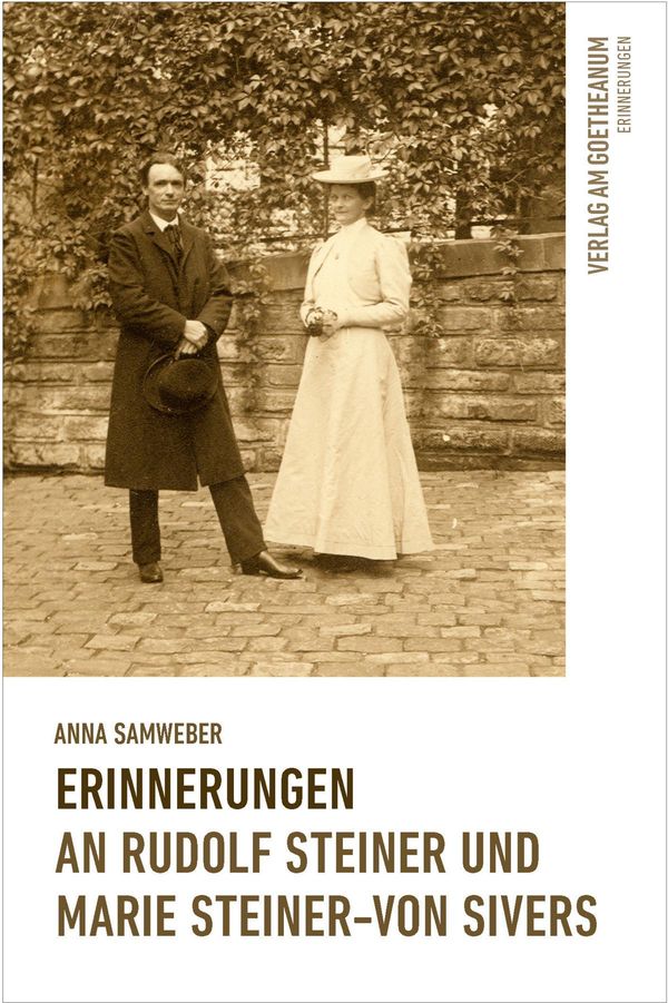Erinnerungen an Rudolf Steiner und Marie Steiner-von Sivers (Buch)