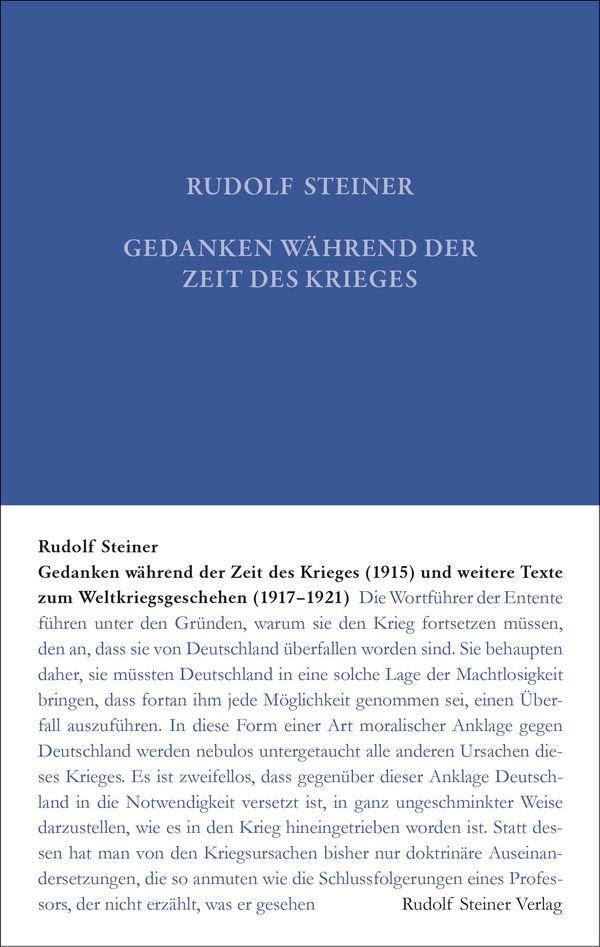 Gedanken während der Zeit des Krieges (1915) und weitere Texte zum ...