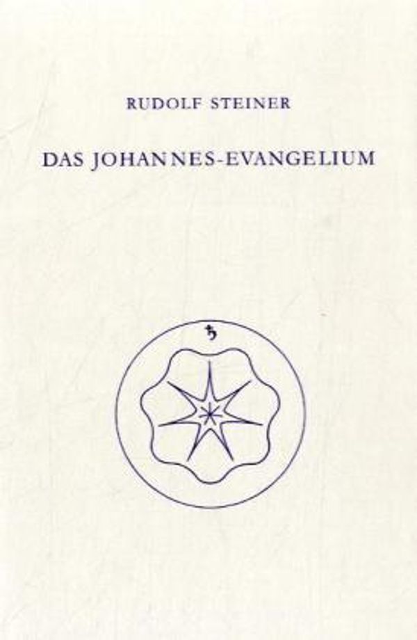 Das Johannes-Evangelium - Rudolf Steiner (Buch)