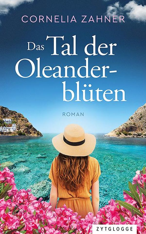 Das Tal der Oleanderblüten - Cornelia Zahner (Buch)
