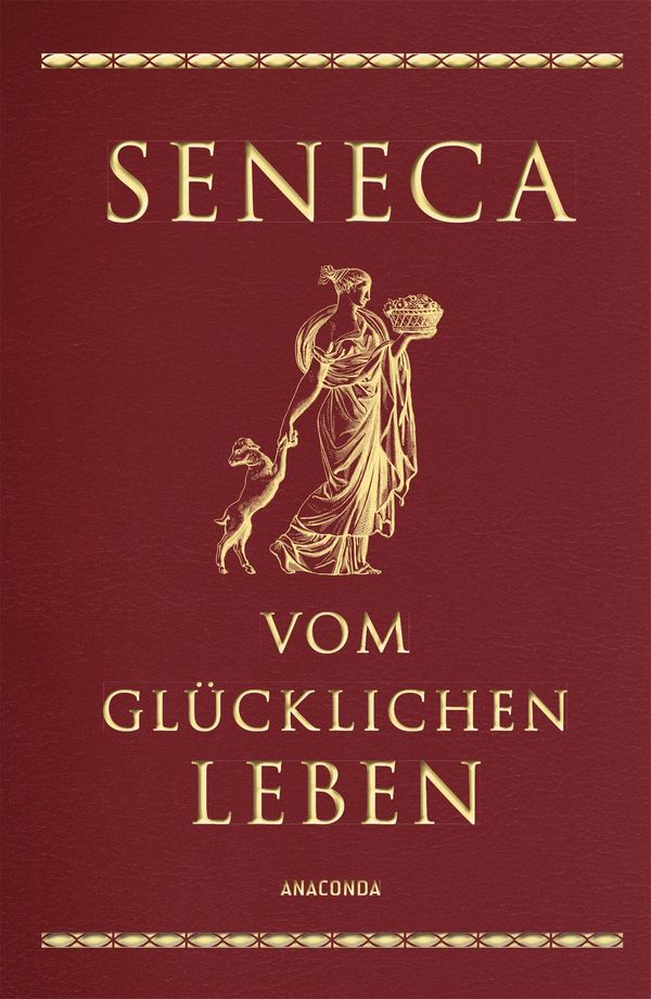 Vom glücklichen Leben (Cabra-Lederausgabe) - Seneca (Buch)