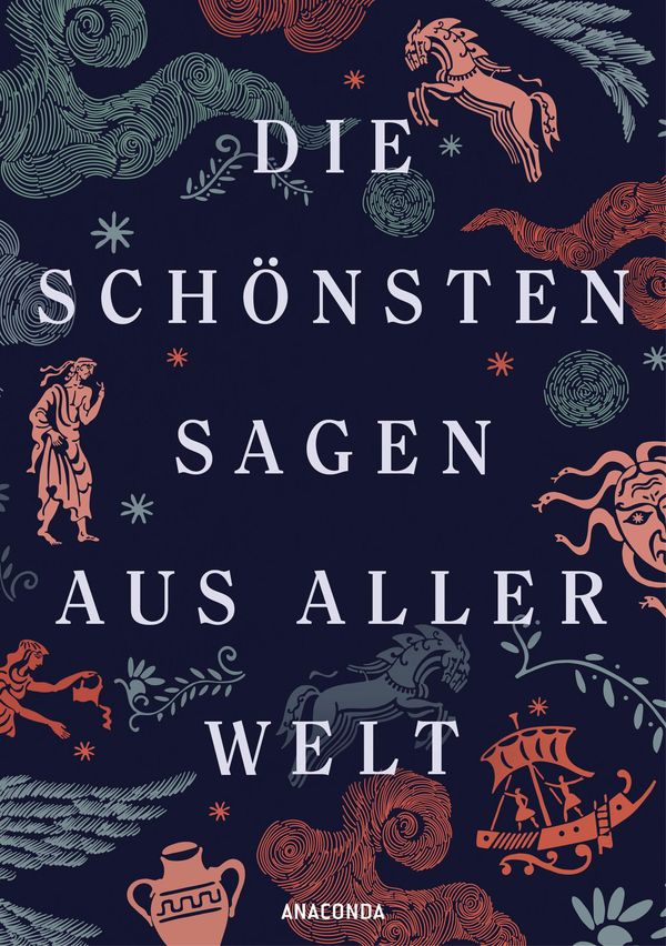 Die schönsten Sagen aus aller Welt (Buch)