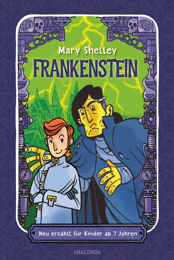 Frankenstein. Neu erzählt für Kinder ab 7 Jahren - Mary Shelley (Buch)