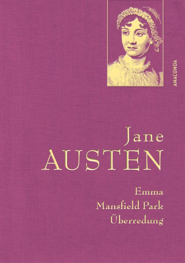 Jane Austen, Emma; Mansfield Park; Überredung - Jane Austen (Buch)