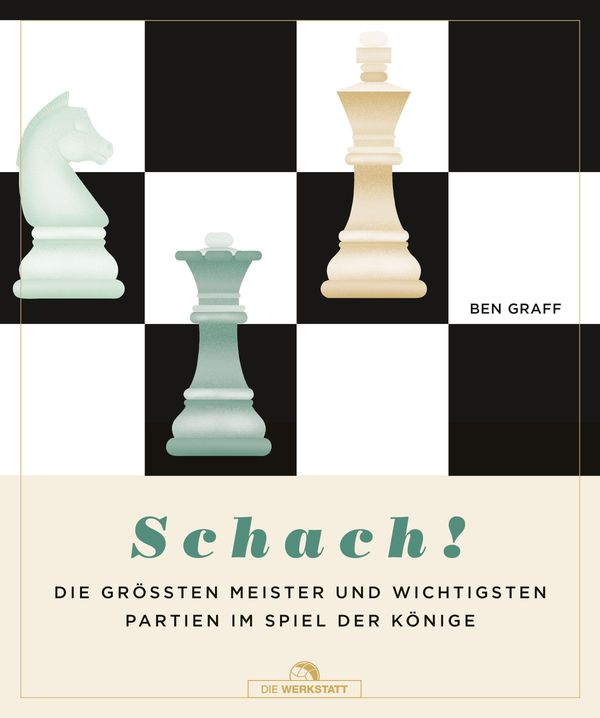 Schach! - Ben Graff (Buch)