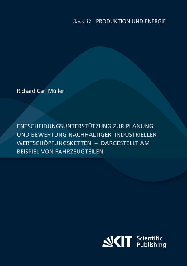 Entscheidungsunterstützung zur Planung und Bewertung nachhaltiger i...