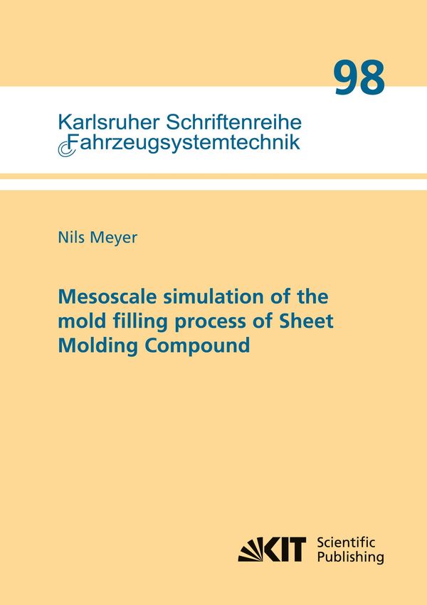 Mesoscale simulation of the mold filling process of Sheet Molding C...