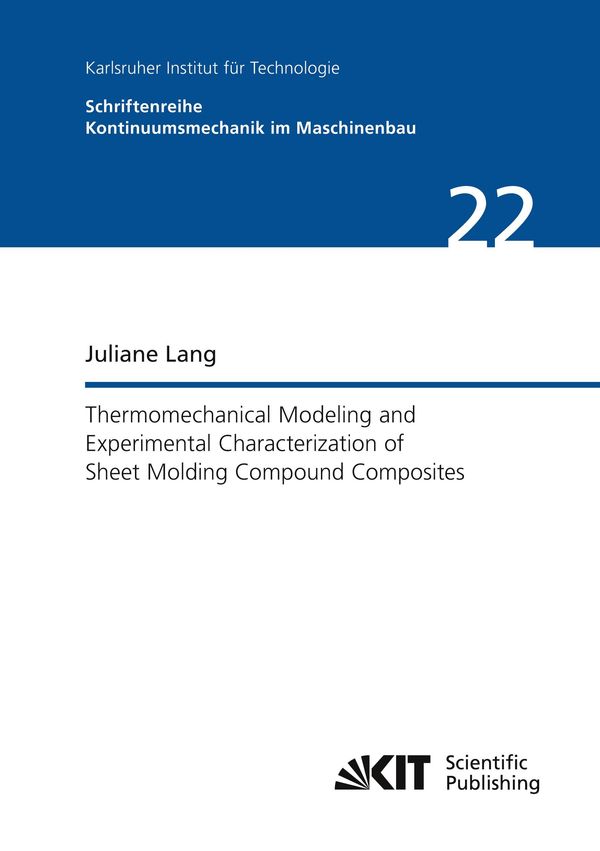 Thermomechanical Modeling and Experimental Characterization of Shee...