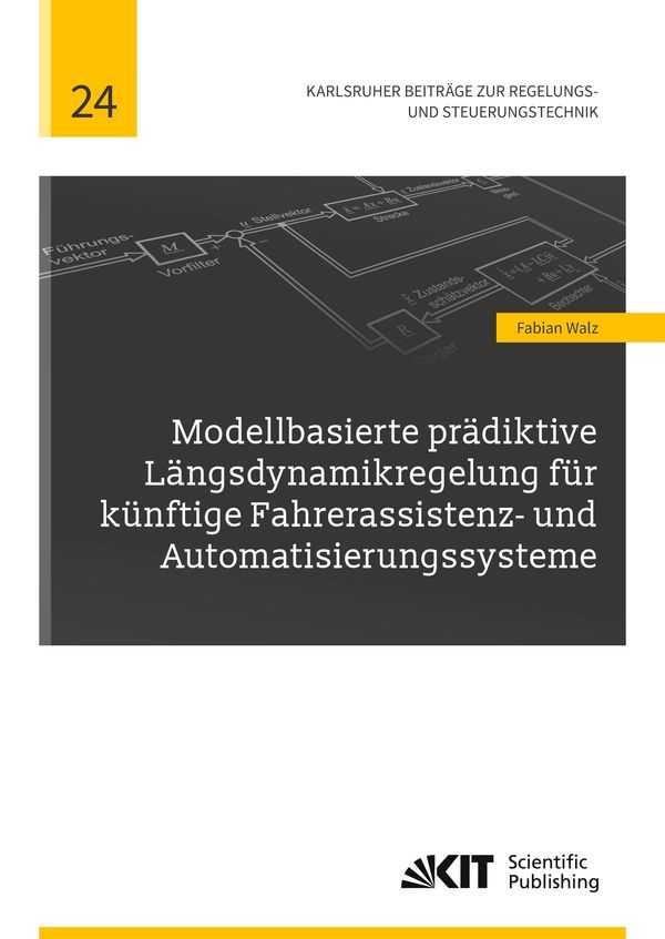 Modellbasierte prädiktive Längsdynamikregelung für künftige Fahrera...